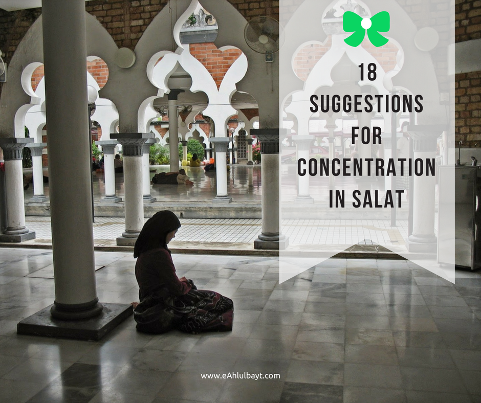 18 Suggestions for Concentration in Salat